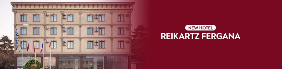 Fergana'da yeni Reikartz oteli!